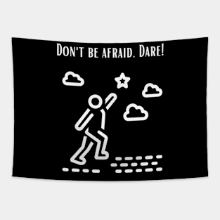 Dont be afraid Tapestry