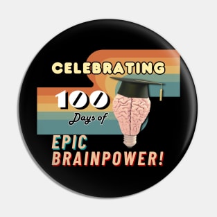 Celebrating 100 Days of Epic Brainpower! Pin