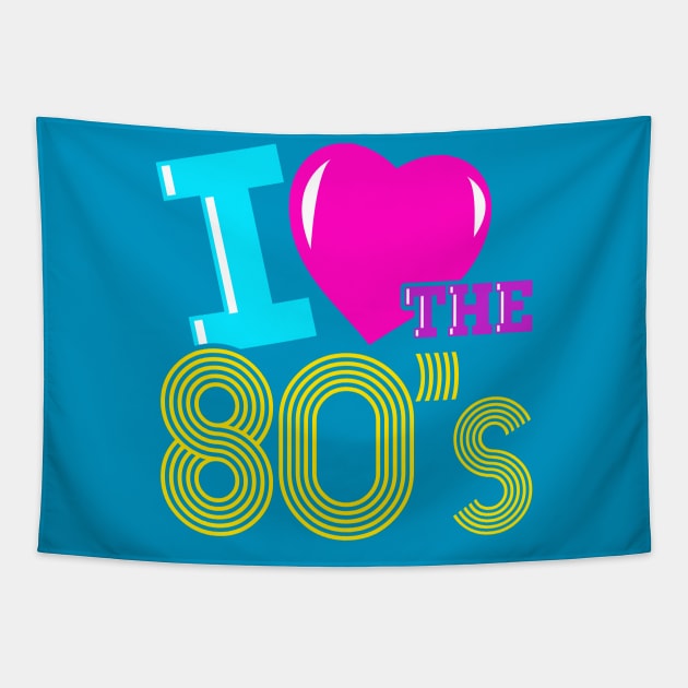 I Love the 80s Tapestry by SolarFlare