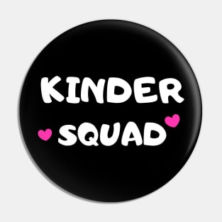 Kinder Squad Pin