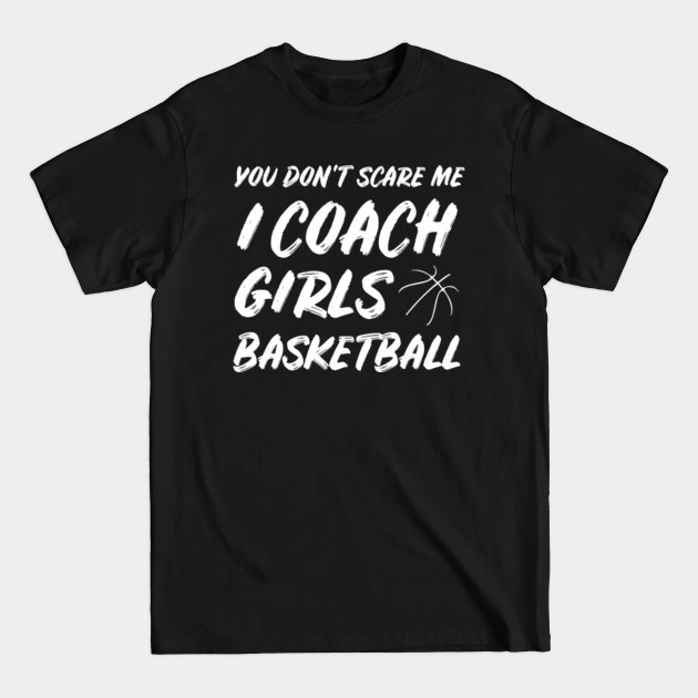 Disover Girls Basketball Coaching Gift I Hoops Coach - Basketball Coach - T-Shirt