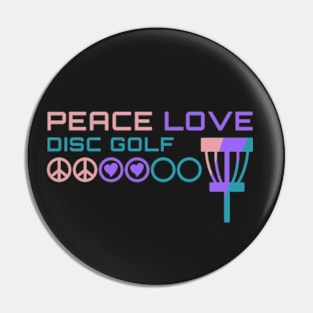 Peace Love Disc Golf Pin