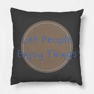 Let People Pillow