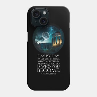 Motivational Ancient Greek Philosophy Heraclitus Quote Phone Case