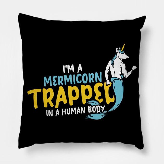 Mermicorn Unicorn Gift Trapped Human Body Funny Cosplay Pillow by FunnyphskStore