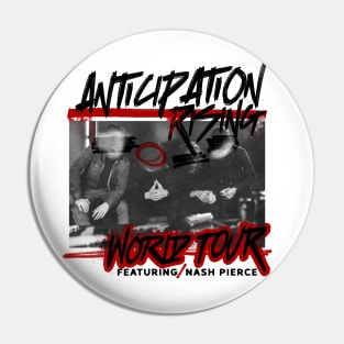 Anticipation Rising World Tour (light version) Pin