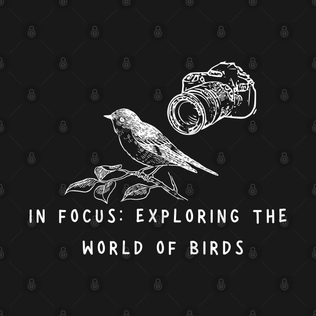 Bird Photography: Exploring the World of Birds by Yelda