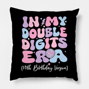 In My Double Digits Era Pillow