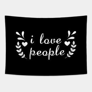 i love people Tapestry