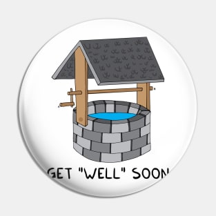 Get WELL soon Pin