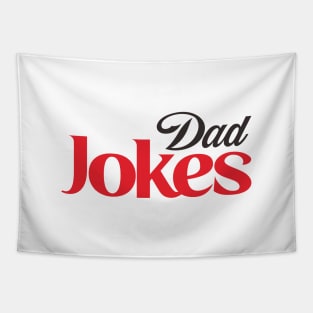 Dad Jokes Coca Cola Parody Tapestry