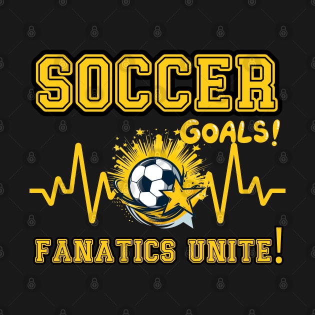 Soccer Goals  Fanatics Unite by FehuMarcinArt