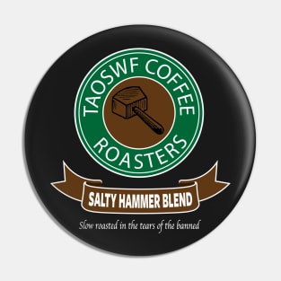 TAOSWF COFEE ROASTERS - Salty Hammer Dark Pin