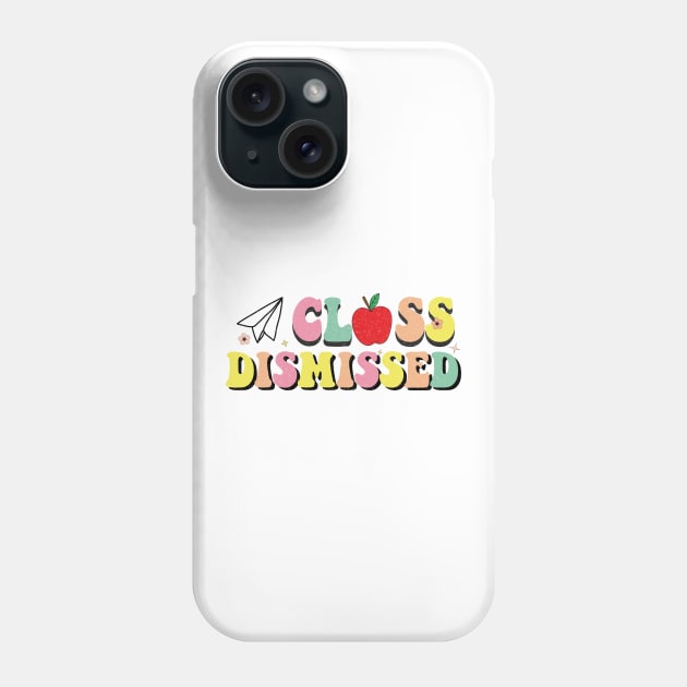 Retro Class Dismissed Last day of School 2023 Phone Case by EvetStyles