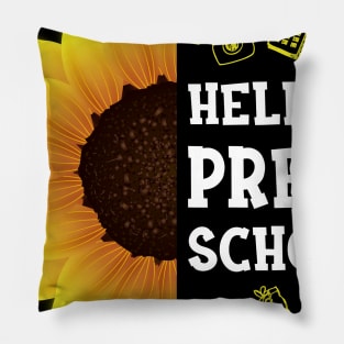 Hello Preschool Grade Shirt Preschool Back To School Sunflower Gift Pillow