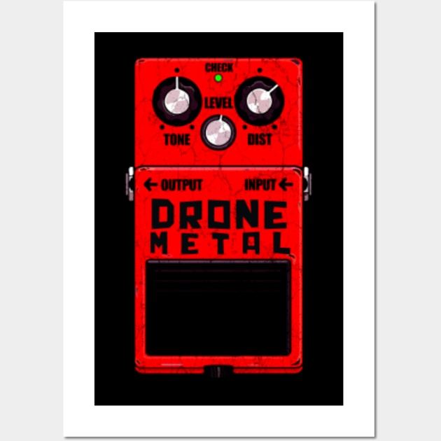 Drone Metal Guitar Pedal - Metal - Posters and Art Prints | TeePublic