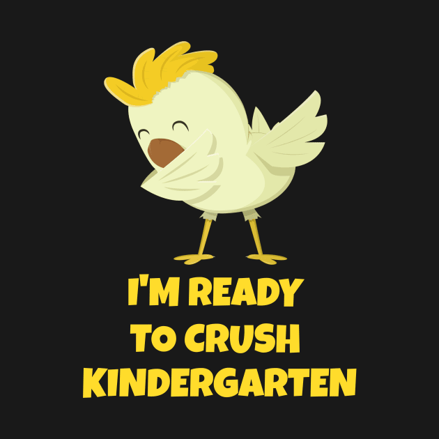 Kids I'm Ready To Crush Kindergarten Funny Toddler Kids Boy Girl T-Shirt by DDJOY Perfect Gift Shirts