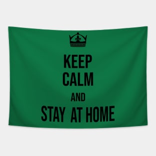 keep calm and stay at home Tapestry