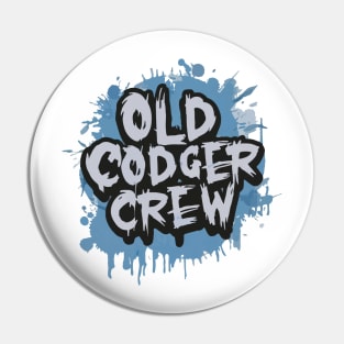 Old Codger Crew Pin