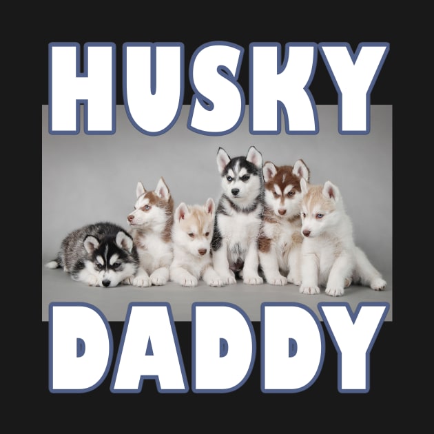 Hysky daddy - Siberian husky design by PetsArt