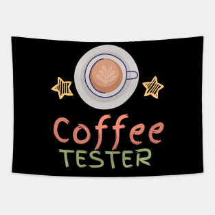 Coffee Tester Tapestry