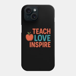 Teacher appreciation Phone Case