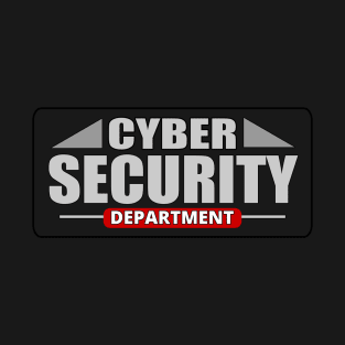 The Cybersecurity Department - Cyber Security Analyst T-Shirt