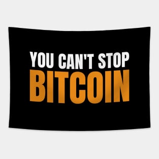 You Can't Stop Bitcoin Because BTC is The Future of Money Tapestry