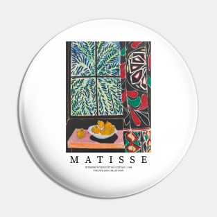 Henri Matisse Exhibition Poster, Matisse Interior With Egyptian Curtain 1948 Painting, Men Women Gift Pin