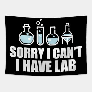 Science - sorry I can't I have Lab Tapestry