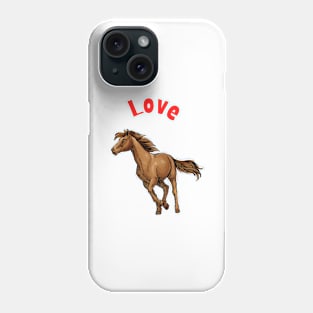 Love Horses Phone Case