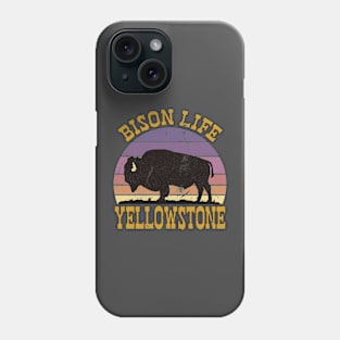 Bison Life Yellowstone Phone Case