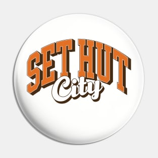 Set Hut City Pin