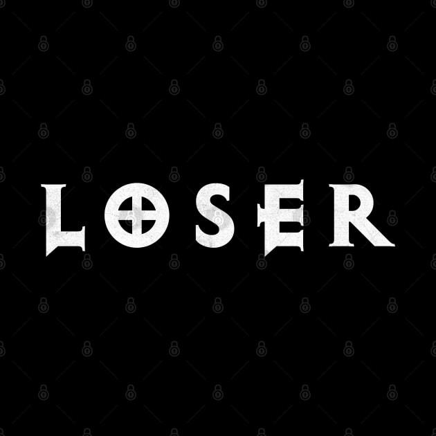 LOSER by ohyeahh