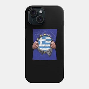 Greece Flag European Union Flag Ripped Open - Gift for Greek From Greece Phone Case