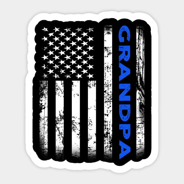 Download Grandpa Funny Clothes Gift American Flag Funny Fathers Day Gift Ideas Grandpa Gift Ideas Sticker Teepublic