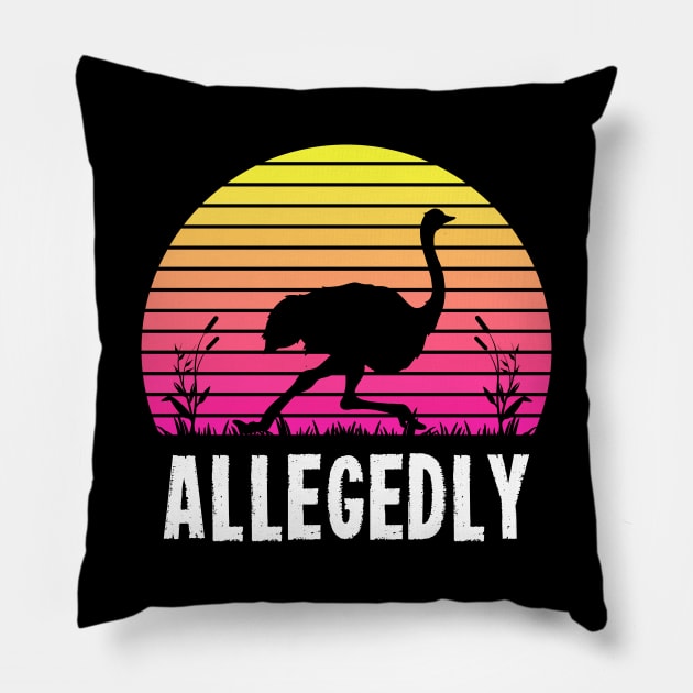 Allegedly Ostrich T-Shirt Vintage Sunset Bird Flightless Tee Pillow by Ilyashop