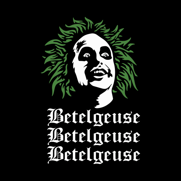 Betelgeuse, Betelgeuse, Betelgeuse by NovaTeeShop