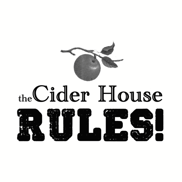 The Cider House RULES! by inesbot