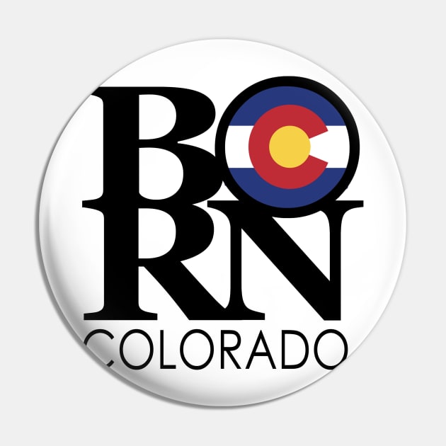 BORN Colorado Pin by HomeBornLoveColorado