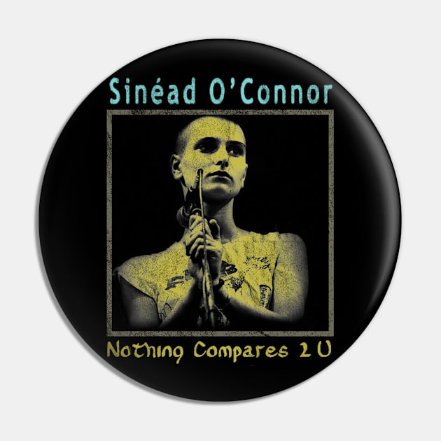 Nothing Compares 2 u Pin by kilshamy