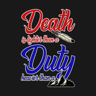 Death and Duty WOT Quote T-Shirt