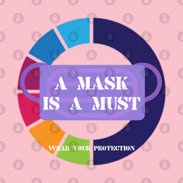 A mask is a must by theshirtproject2469