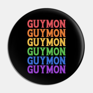 GUYMON RAINBOW TYPOGRAPHY Pin