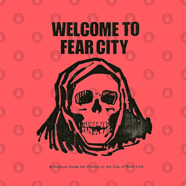 Welcome To Fear City by Pop Fan Shop