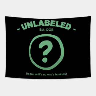 Unlabeled ? Because it's no one's business Tapestry