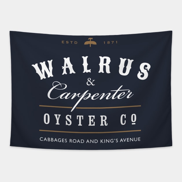 Walrus and Carpenter Oyster Company Tapestry by GoAwayGreen