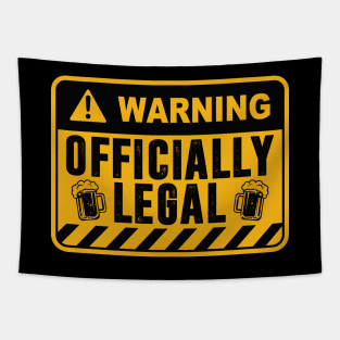 Warning Officially Legal Tapestry