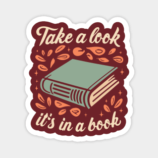 Take a Look, it's In a Book Magnet