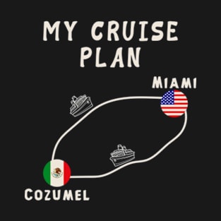 Popular Cruise Plan Map For Family Vacation Ship Trip T-Shirt